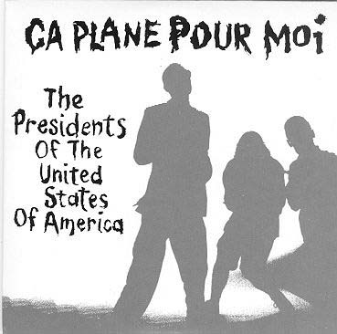 The PRESIDENT of The U.S. of AMERICA ça plane pour moi